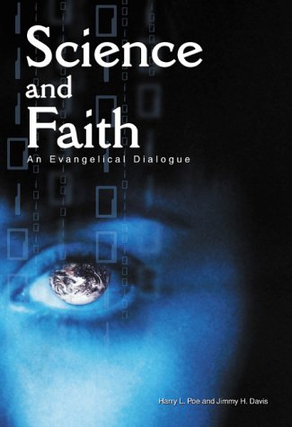 Science and Faith: An Evangelical Dialogue,Used