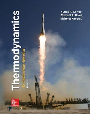 Thermodynamics: An Engineering Approach,New