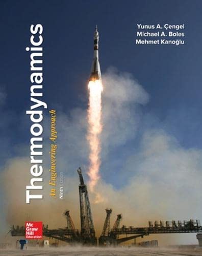 Thermodynamics: An Engineering Approach,New