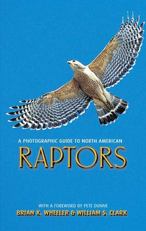 A Photographic Guide To North American Raptors,Used
