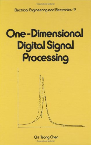 Onedimensional Digital Signal Processing (Electrical And Computer Engineering),Used