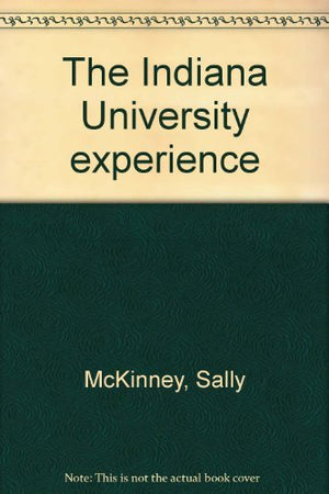 The Indiana University experience,Used