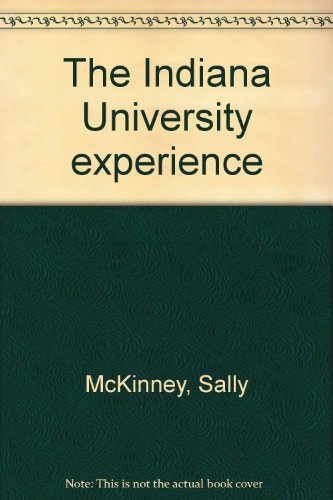 The Indiana University experience,Used