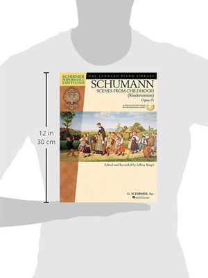 Schumann  Scenes from Childhood (Kinderscenen), Opus 15 (Schirmer Performance Editions Series),Used