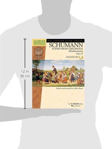 Schumann  Scenes from Childhood (Kinderscenen), Opus 15 (Schirmer Performance Editions Series),Used