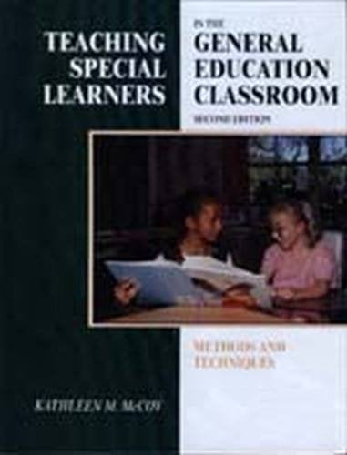 Teaching Special Learners in the General Education Classroom: Methods and Techniques,Used