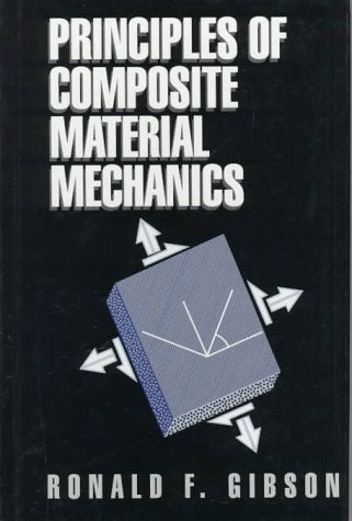 Principles of Composite Material Mechanics,Used