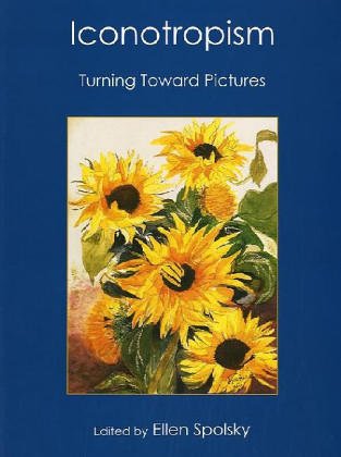 Iconotropism: Turning Toward Pictures,Used