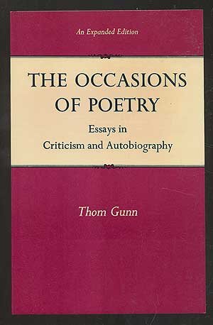 The Occasions of Poetry: Essays in Criticism and Autobiography,Used