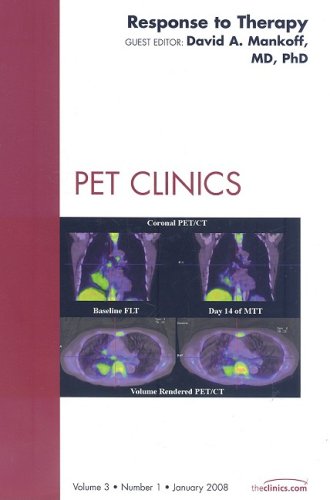 Response to Therapy, An Issue of PET Clinics (Volume 31) (The Clinics: Radiology, Volume 31),Used