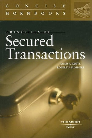 Principles of Secured Transactions (Concise Hornbook Series),Used