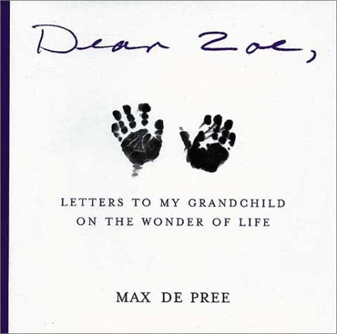 Dear Zoe: Letters to my Miracle Grandchild,Used