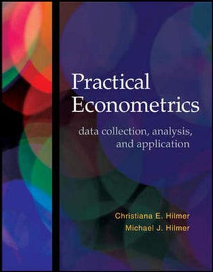 Practical Econometrics: data collection, analysis, and application (The Mcgrawhill/Irwin Series in Economics),New