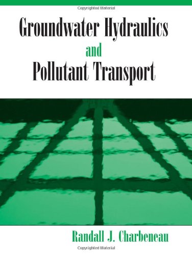 Groundwater Hydraulics And Pollutant Transport,Used