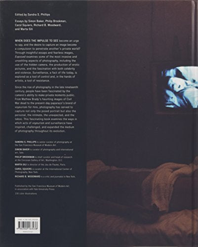 Exposed: Voyeurism, Surveillance, and the Camera Since 1870,Used