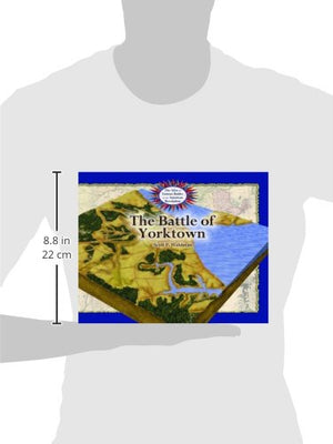 The Battle of Yorktown (The Atlas of Famous Battles of the American Revolution),Used