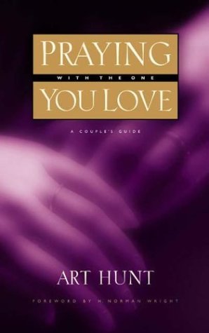 Praying with the One You Love: A Couple's Guide,Used
