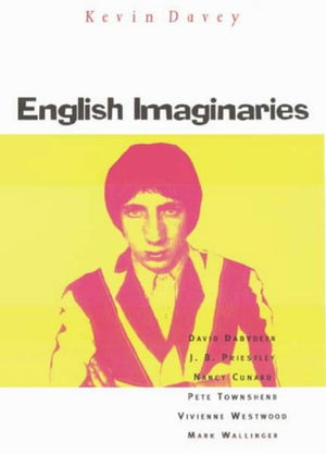 English Imaginaries: Six Studies in AngloBritish Modernity,Used