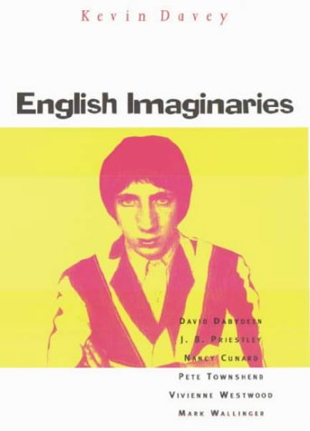 English Imaginaries: Six Studies in AngloBritish Modernity,Used