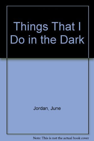 Things That I Do in the Dark,Used