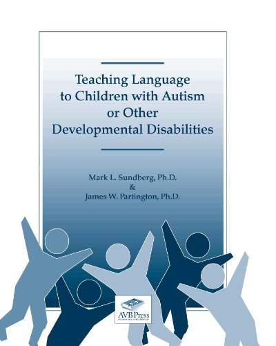 Teaching Language to Children With Autism or Other Developmental Disabilities,Used