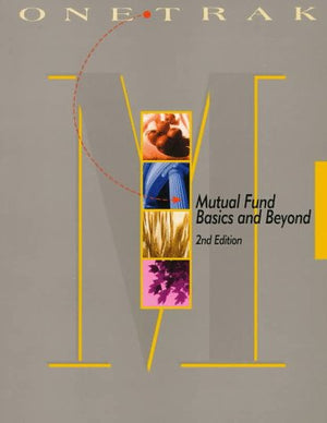 One Trak Mutual Fund Basics and Beyond,Used