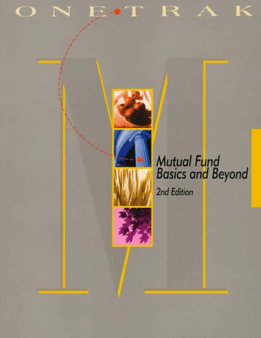 One Trak Mutual Fund Basics and Beyond,Used