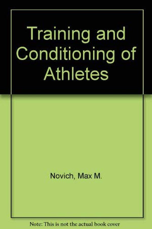 Training and conditioning of athletes,New