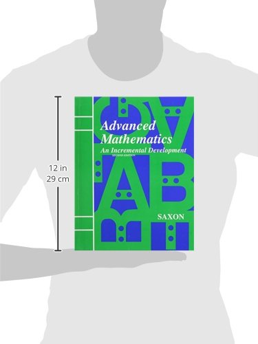Advanced Mathematics: An Incremental Development, 2nd Edition,Used