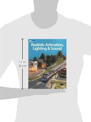 Realistic Animation, Lighting & Sound (Model Railroader Books),Used