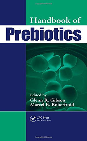 Handbook Of Prebiotics