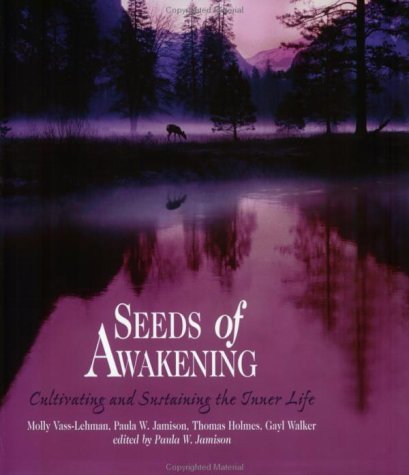 Seeds of Awakening,New