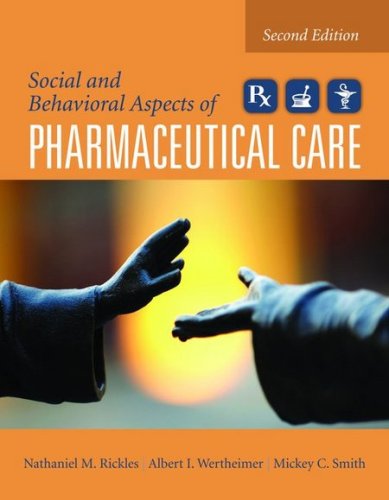 Social And Behavioral Aspects Of Pharmaceutical Care,New