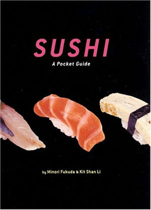 Sushi: A Pocket Guide,Used