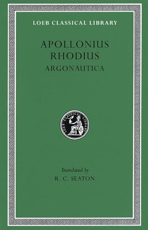 Apollonius Rhodius: Argonautica (Loeb Classical Library #1) (English, Greek and Ancient Greek Edition),Used