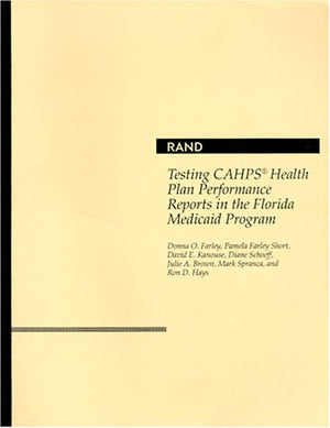 Testing Cahps Health Plan Performance Reports In The Florida Medicaid Program,Used