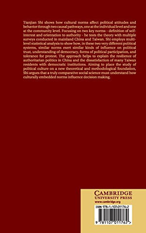 The Cultural Logic of Politics in Mainland China and Taiwan,Used