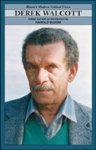 Derek Walcott (Bloom's Modern Critical Views),Used