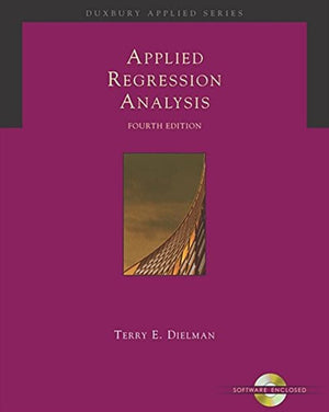 Applied Regression Analysis: A Second Course in Business and Economic Statistics (Book, CDROM & InfoTrac),Used