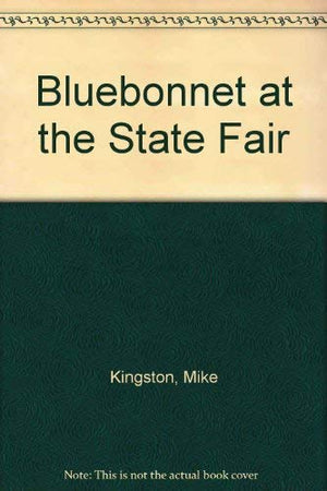 Bluebonnet at the State Fair,Used