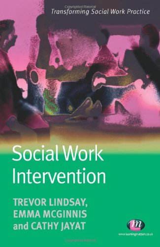 Social Work Intervention (Transforming Social Work Practice Series),Used