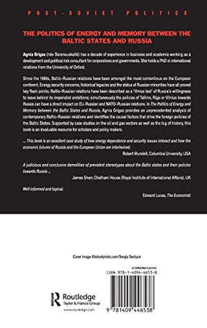 The Politics of Energy and Memory between the Baltic States and Russia (PostSoviet Politics),Used