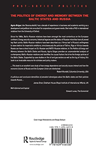 The Politics of Energy and Memory between the Baltic States and Russia (PostSoviet Politics),Used