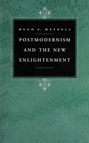 Postmodernism and the New Enlightenment,Used