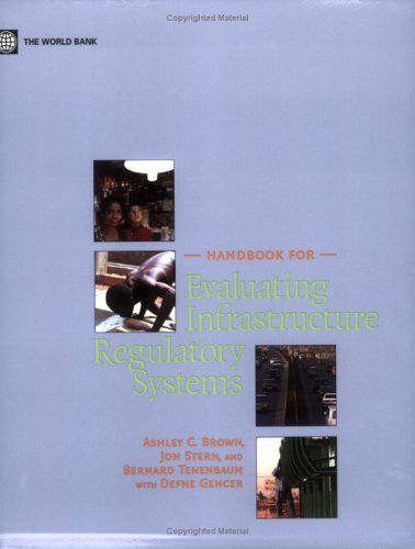 Handbook for Evaluating Infrastructure Regulatory Systems,Used