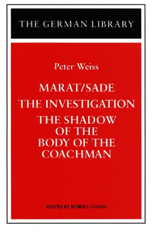 Marat/Sade, The Investigation, And The Shadow Of The Body Of The Coachman (German Library),Used