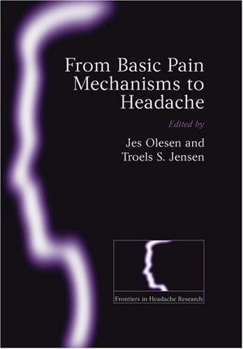 From Basic Pain Mechanisms to Headache (Frontiers in Headache Research Series),Used