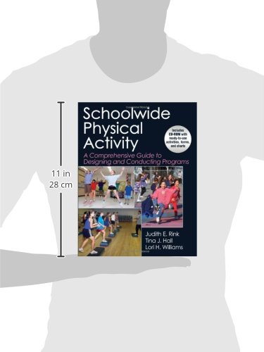 Schoolwide Physical Activity: A Comprehensive Guide To Designing And Conducting Programs,Used