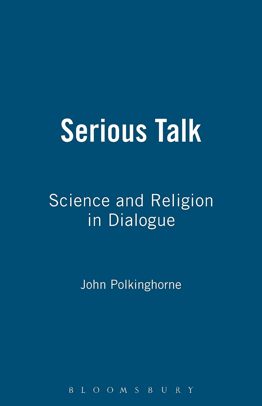 Serious Talk: Science And Religion In Dialogue,Used