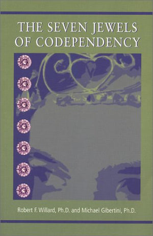 The Seven Jewels of Codependency,Used